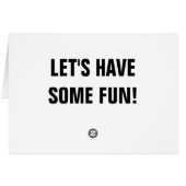 LET'S HAVE SOME FUN! CARDS (Back Horizontal)