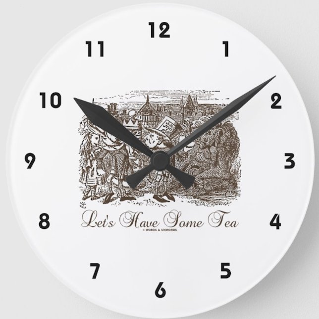 Let's Have Some Tea Wonderland Alice Haigha Hatta Round Clock (Wonderland attitude clock for any Wonderland fan who is a tea drinker)