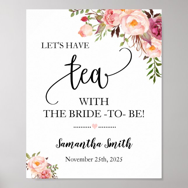 Let's have tea with bride to be pink boho wedding poster (Front)