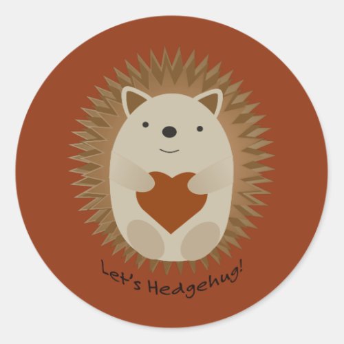 Lets Hedgehug Hegehog Classic Round Sticker
