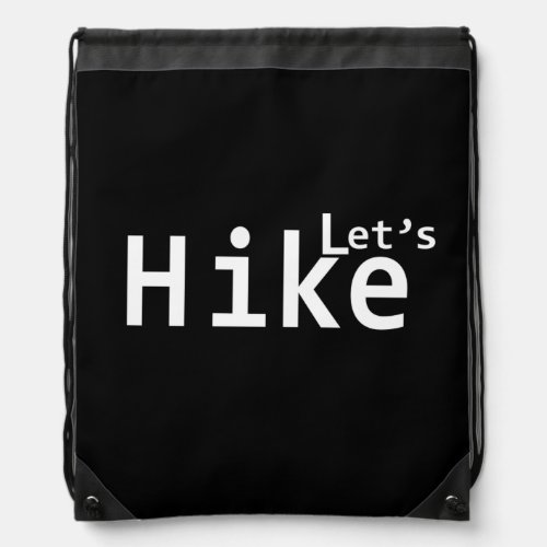 lets hike drawstring bag