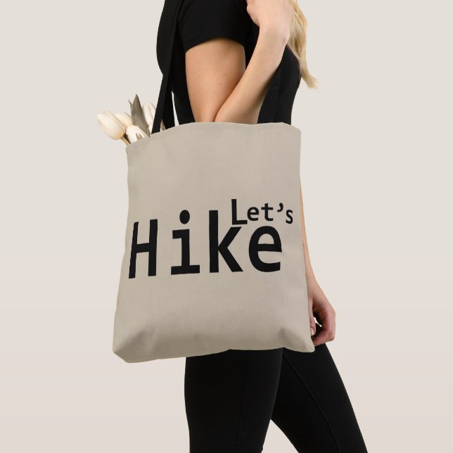 lets hike motivational hiking sayings for hikers tote bag (Close Up)