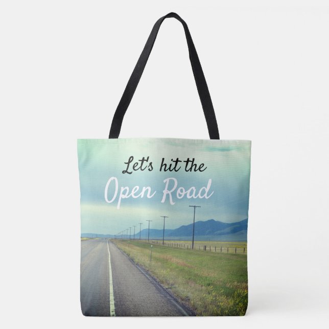 Let's Hit The Open Road Tote Bag (Front)