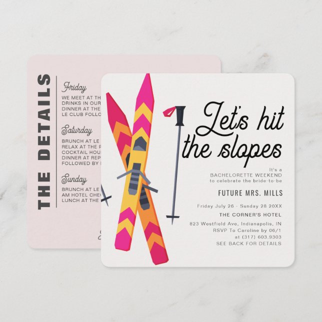 Let's Hit The Slopes Winter Ski Bachelorette Party Invitation (Front/Back)