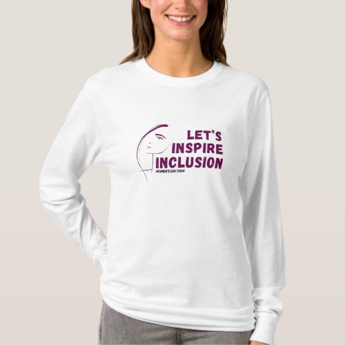 Lets Inspire Inclusion T_Shirt