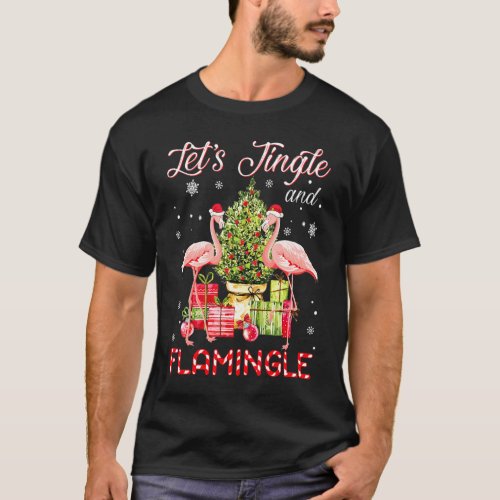 Lets Jingle And Flamingle Funny Flamingo Christmas T_Shirt