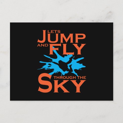 Lets Jump And Fly Skydiver Skydiving Postcard