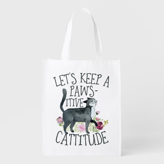 Let's Keep a Pawsitive Cattitude Grocery Bag (Front)