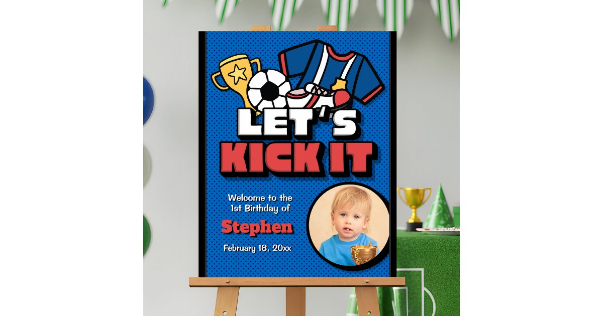 Welcome Kick Let's Kick It - Football Soccer Welcome Sign | Zazzle