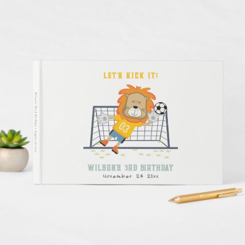 Lets Kick Lion Goalkeeper Soccer Kids Birthday Guest Book