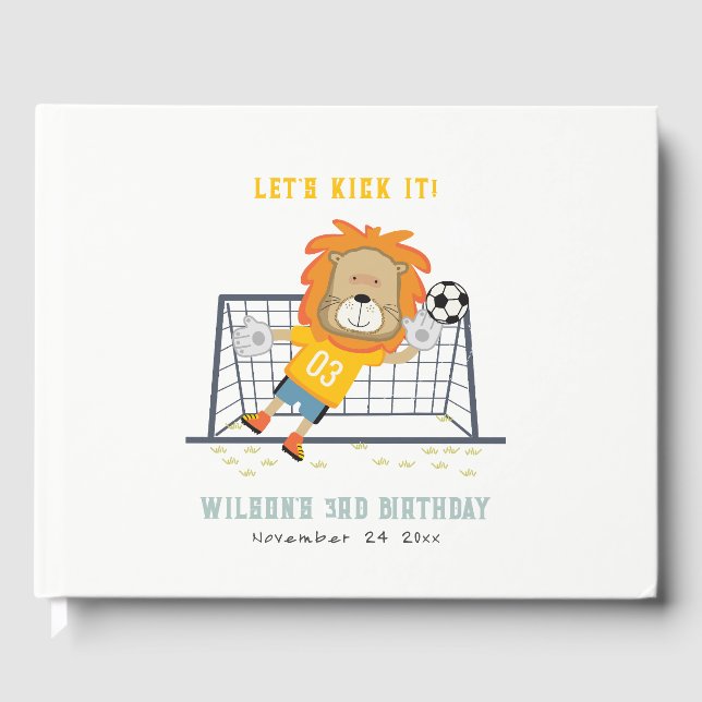 Lets Kick Lion Goalkeeper Soccer Kids Birthday Guest Book (Front)