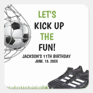Let's Kick up the fun!, Fun Soccer Birthday Square Sticker