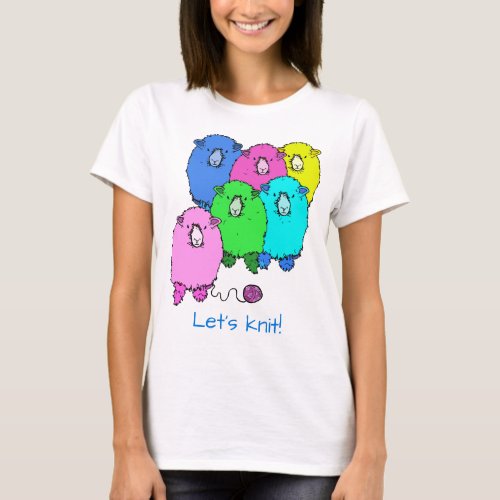 Lets Knit  Fluffy sheep and yarn personalized T_Shirt