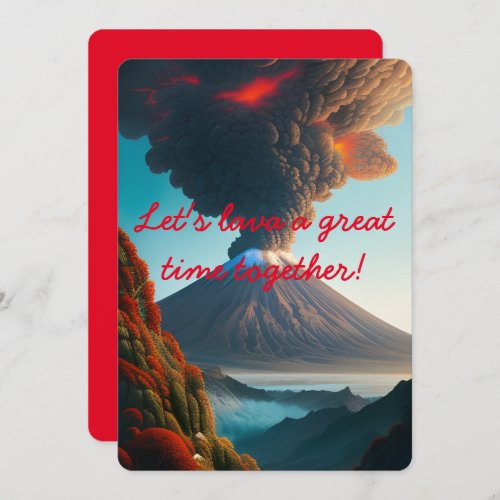 Lets lava a great time together Volcano Wordplay Invitation