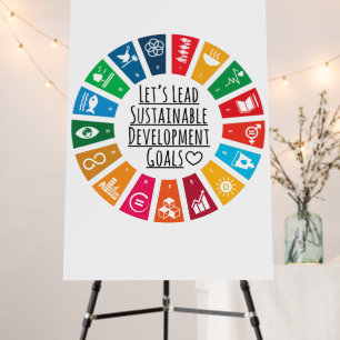 Let's Lead UN SDG Sustainable Development Goals Foam Board