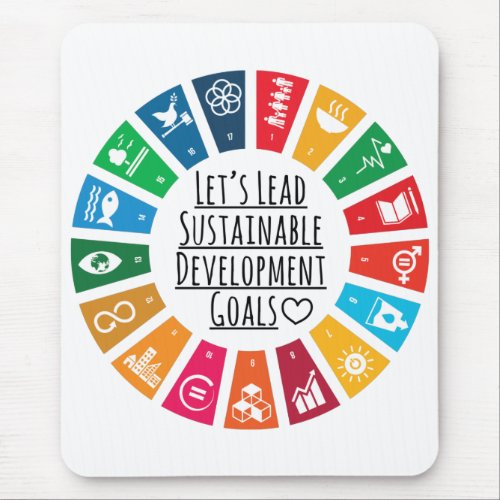 Lets Lead UN SDG Sustainable Development Goals Mouse Pad