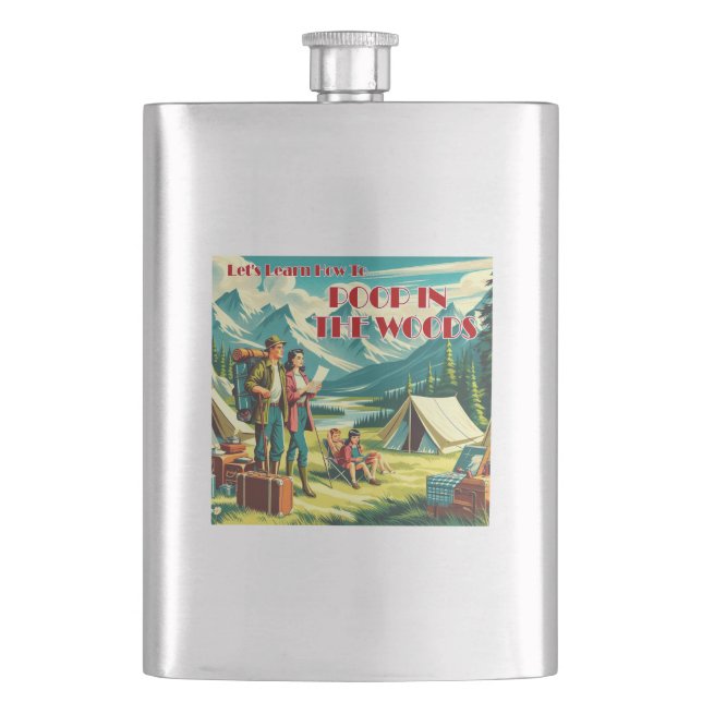 Let's Learn How To Poop In The Woods Camping Flask (Front)