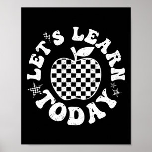 Let's Learn Today Checkered Apple Back To School T Poster