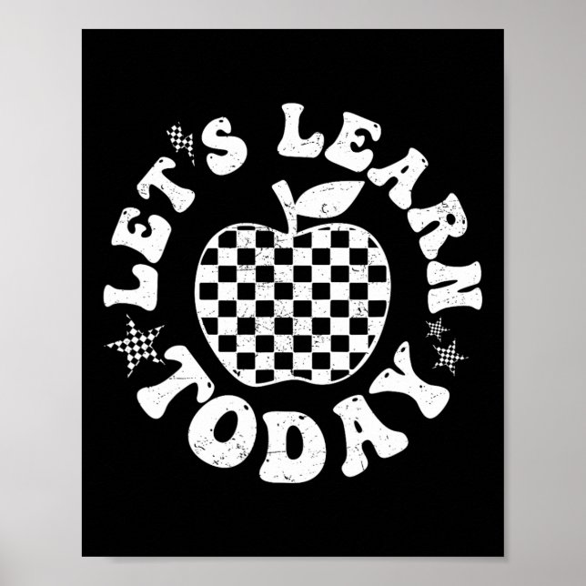 Let's Learn Today Checkered Apple Back To School T Poster (Front)