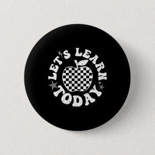 Let's Learn Today Checkered Apple Ck To School Tea Button