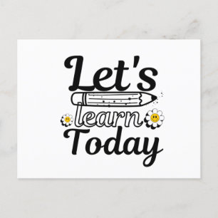Let's Learn Today Teacher Postcard