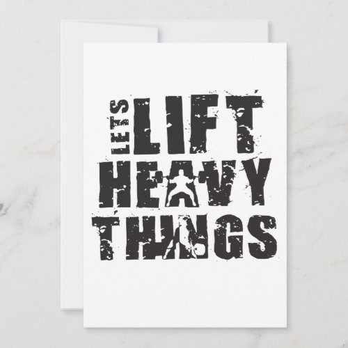 Lets Lift Heavy Things Workout Fitness Crossfit Po