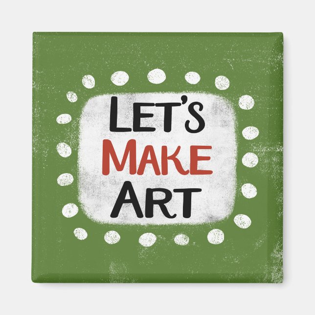Let's Make Art Refrigerator Magnet (Front)