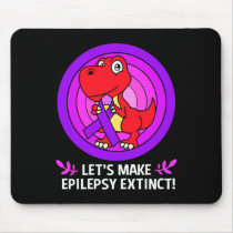 Lets Make Epilepsy Extinct Epilepsy Awareness Kids Mouse Pad