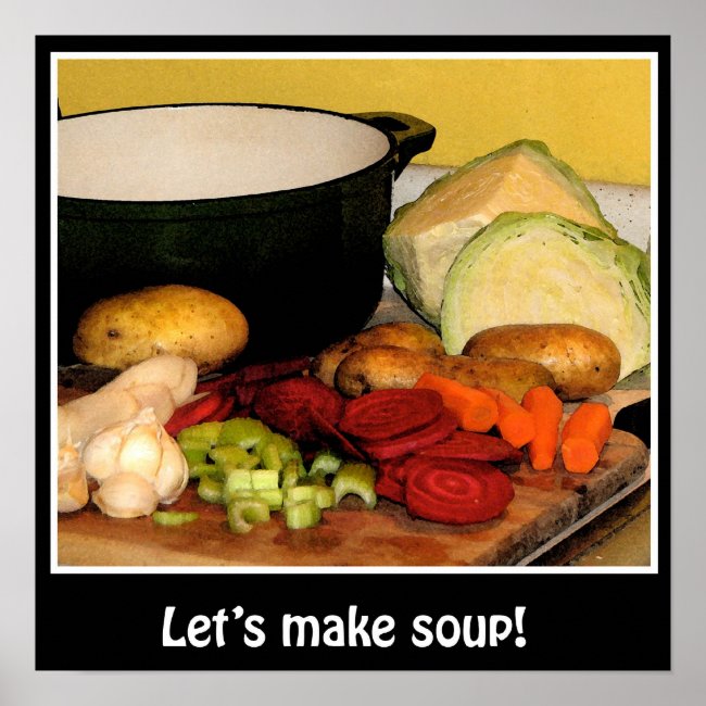 Lets make soup! Poster