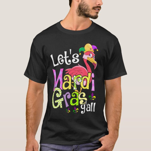 Lets Mardi Gras Yall Flamingo Jester Hat T-Shirt (Front)