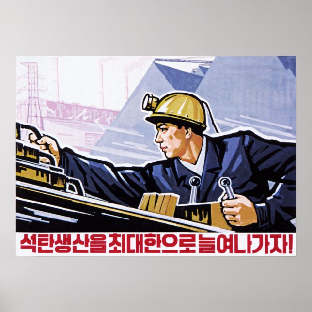 Let's Maximize Korea Coal Production! DPRK Korean Poster (Front)