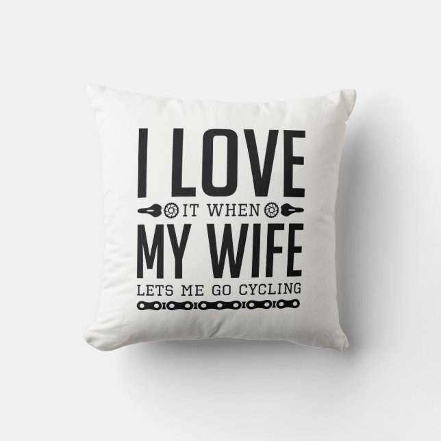 Lets Me Go Cycling Throw Pillow (Front)