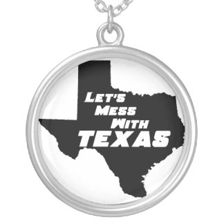 Let's Mess With Texas Black Necklace