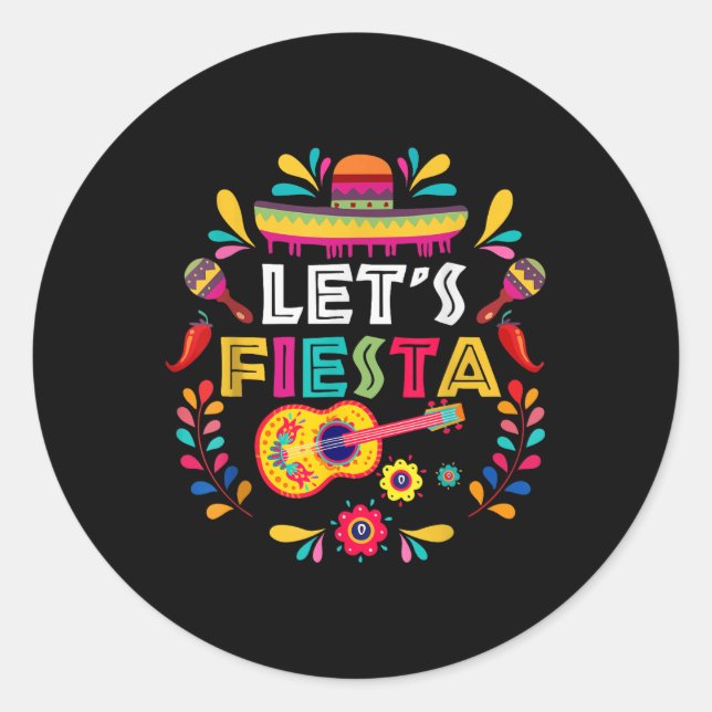 Lets Mexican Fiesta Cinco De Mayo Party Colourful  Classic Round Sticker (Front)
