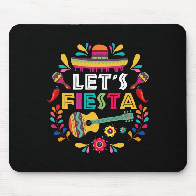 Lets Mexican Fiesta Cinco De Mayo Party Colourful  Mouse Pad (Front)