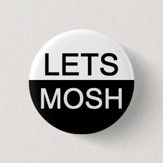 Lets mosh pinback button