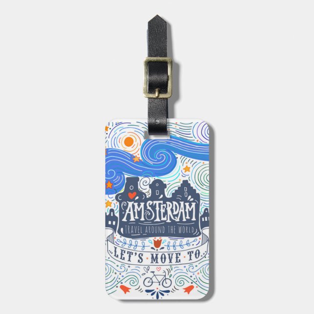 Let's Move To Amsterdam Luggage Tag (Front Vertical)