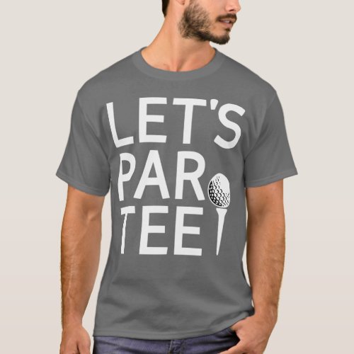 Lets Par 5 T_Shirt