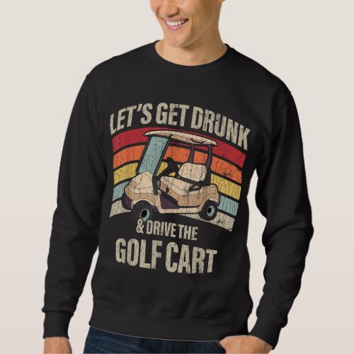 Lets Par Party Par Funny Golf Partee Sweatshirt
