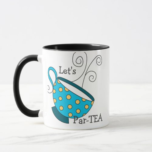 Lets Par TEA Fun Tea Puns Mug
