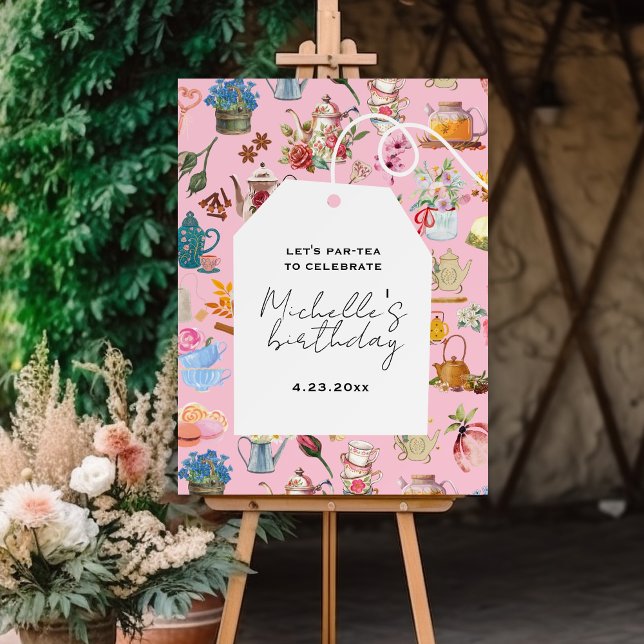 Let's Par Tea Pink Floral Birthday Party Welcome Foam Board (Creator Uploaded)