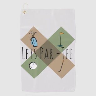 Let's Par Tee Funny Golf Humor Towel
