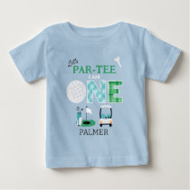 Let's Par-tee Golf 1st Birthday Golfing Baby T-Shirt