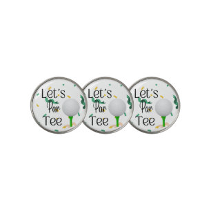 Let's Par Tee  Golf Ball Marker