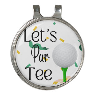 Let's Par Tee Golf Hat Clip