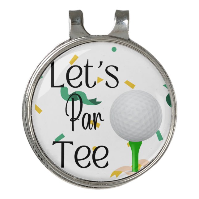 Let's Par Tee  Golf Hat Clip (Front)