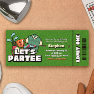 Lets Partee - Golf Birthday Ticket Invitation