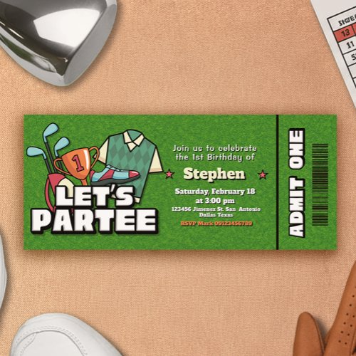 Lets Partee - Golf Birthday Ticket Invitation
