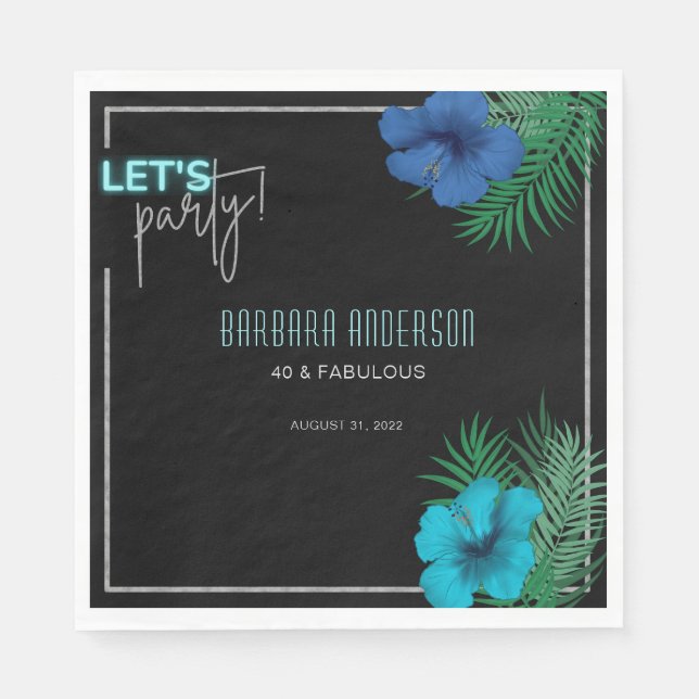 Let's Party Black Blue Neon Tropical 40th Birthday Napkins (Front)