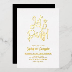 Let's Party Chic Script Any Party Event Foil Invitation